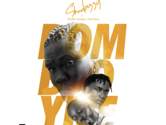 giggs247.com Showbeezy(Showboy) Bombo Yiee (feat. Kweku Smoke & Yaa Pono) (Remix)